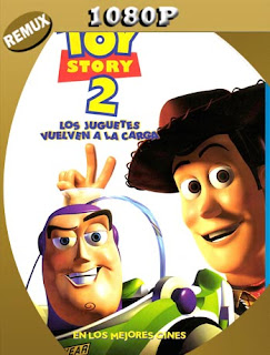 Toy Story 2 (1999) [1080p REMUX] Latino [GoogleDrive] SXGO