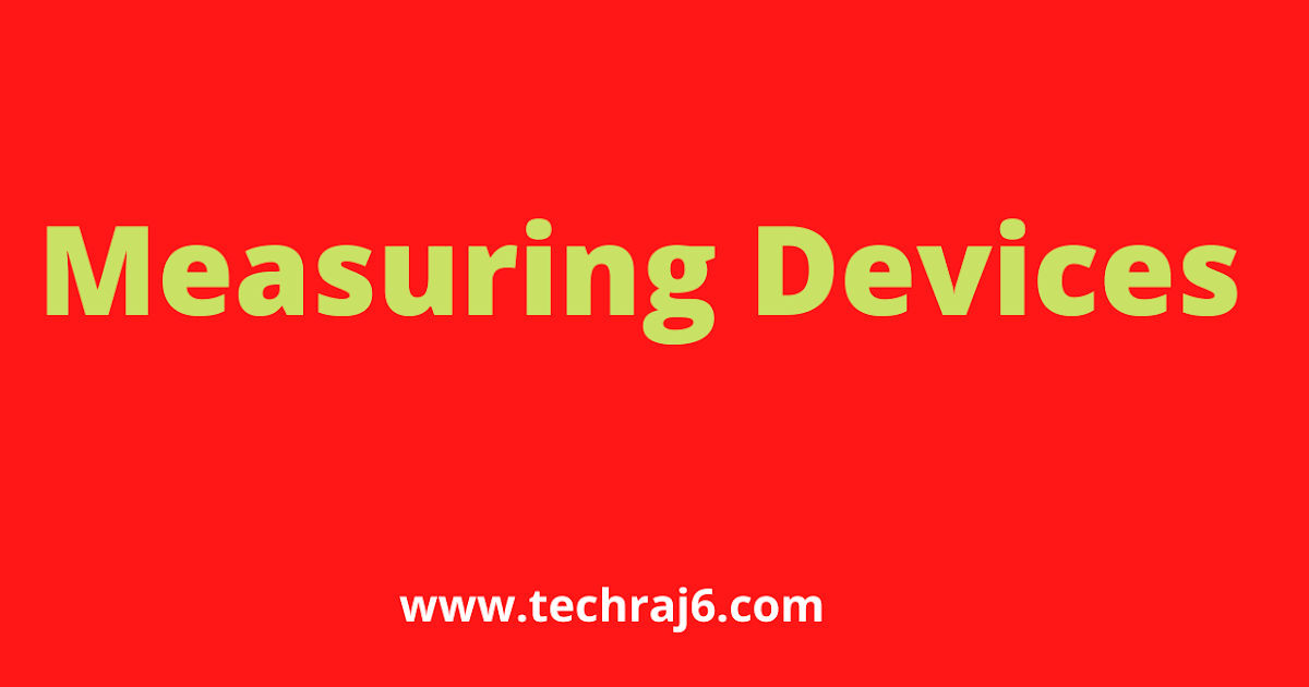 Measuring Devices