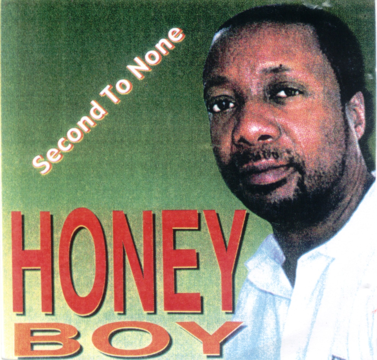 Compartilhando Reggae HONEY BOY SECOND TO NONE