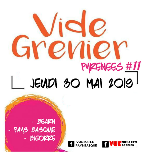 Vide Grenier Brocantes #11 des Pyrénées 2019