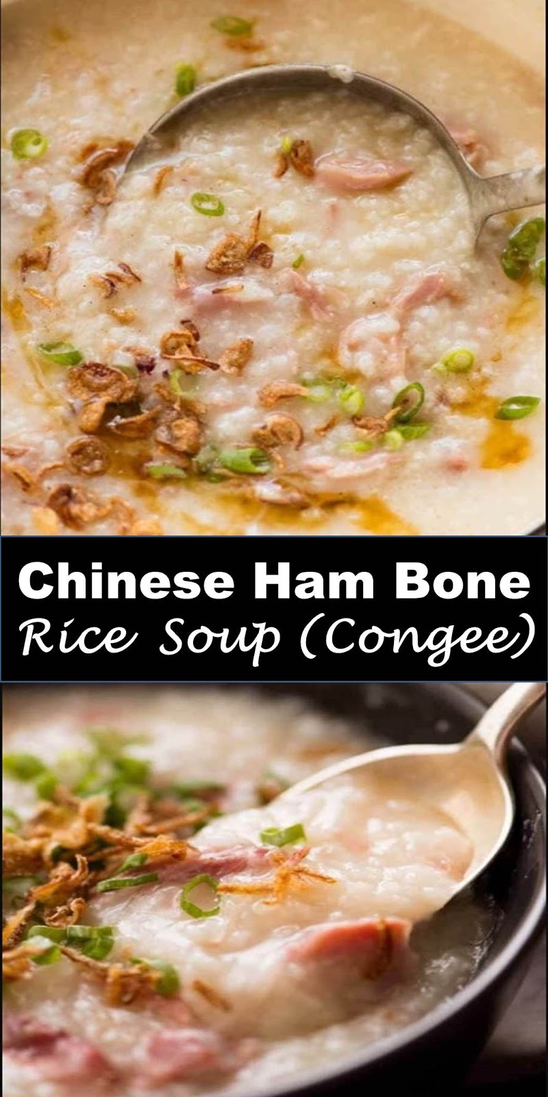 Best Food Chinese Ham Bone Rice Soup (Congee) Recipe Cake 6