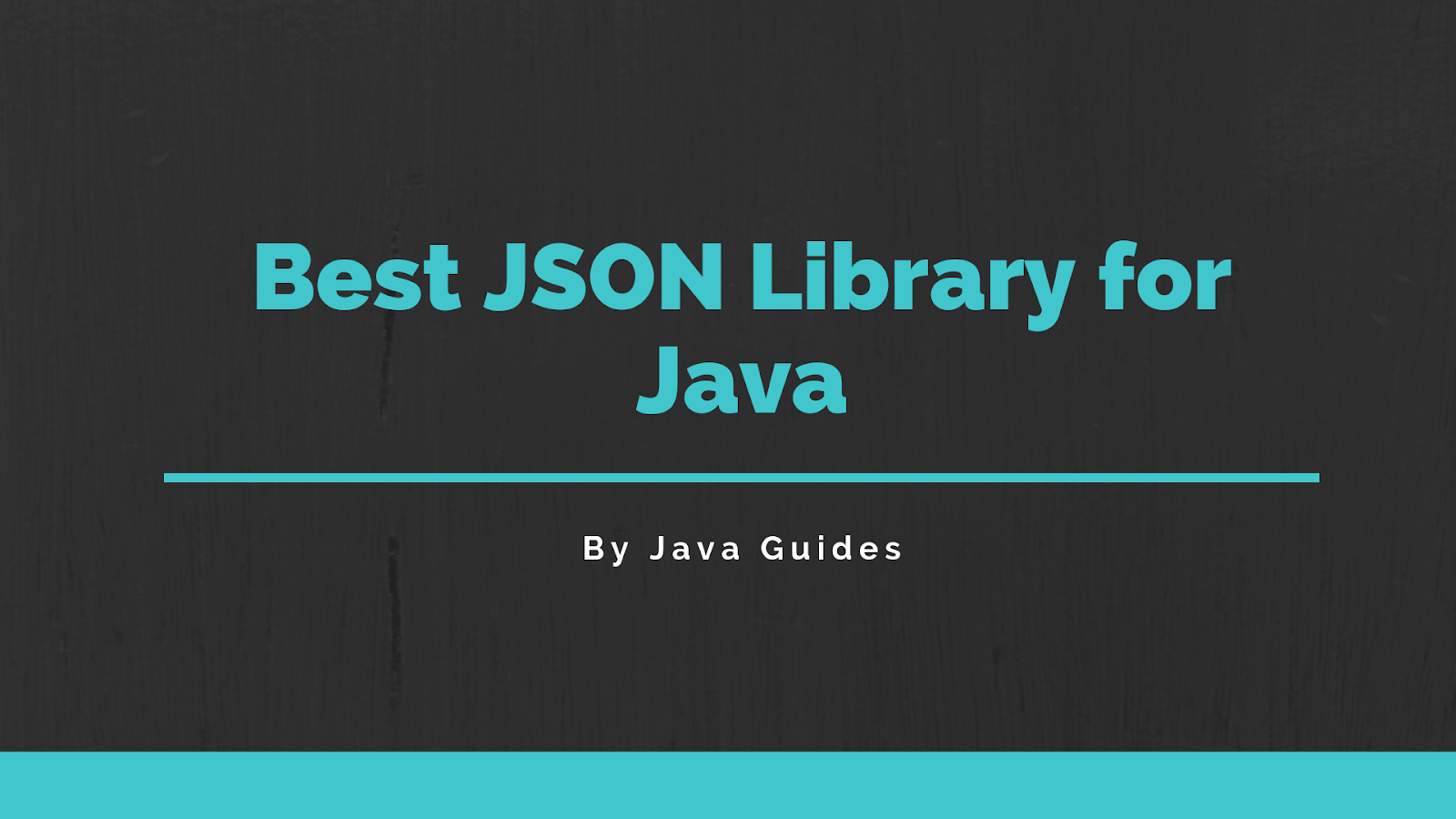 Best JSON Library for Java