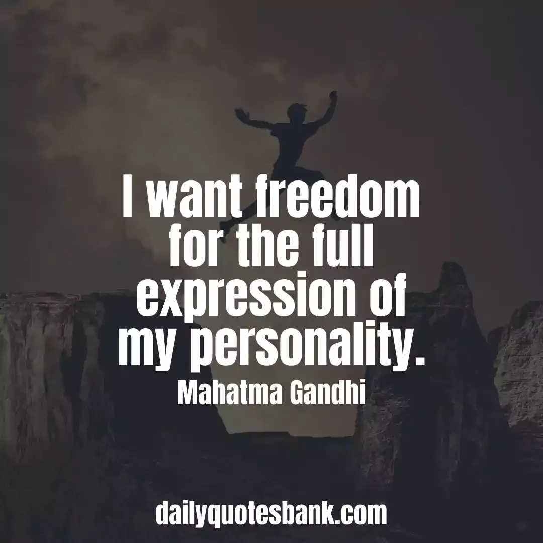 Freedom Quotes That Will Teach Your Life Liberty