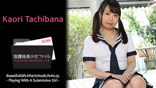 Kaori Tachibana Beautiful Girl’s After School Life