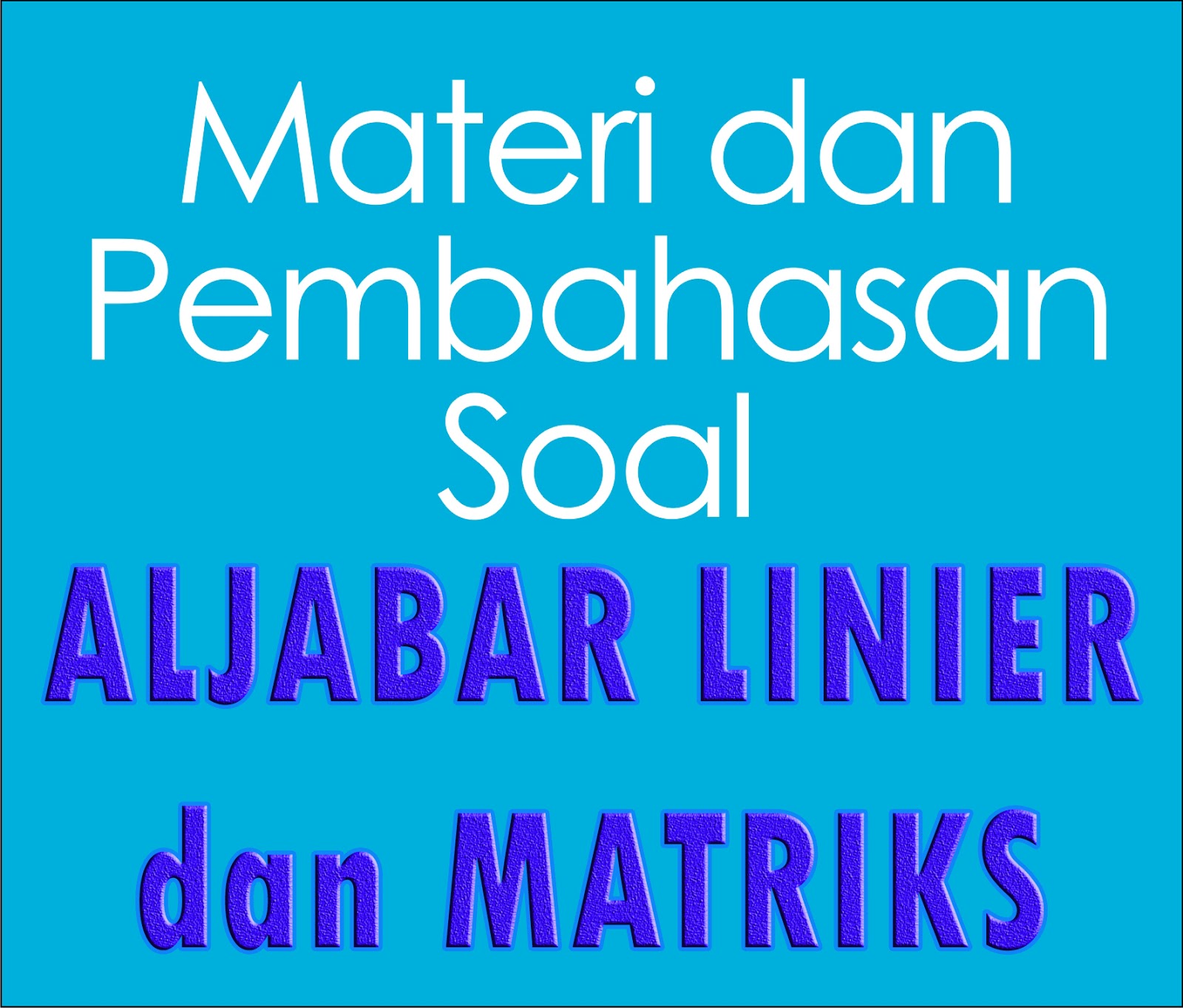 Soal Sbmptn Matriks Dan Pembahasannya