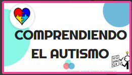 https://view.genial.ly/5e85b15c260c290e398bfc65/presentation-comprendiendo-el-autismo