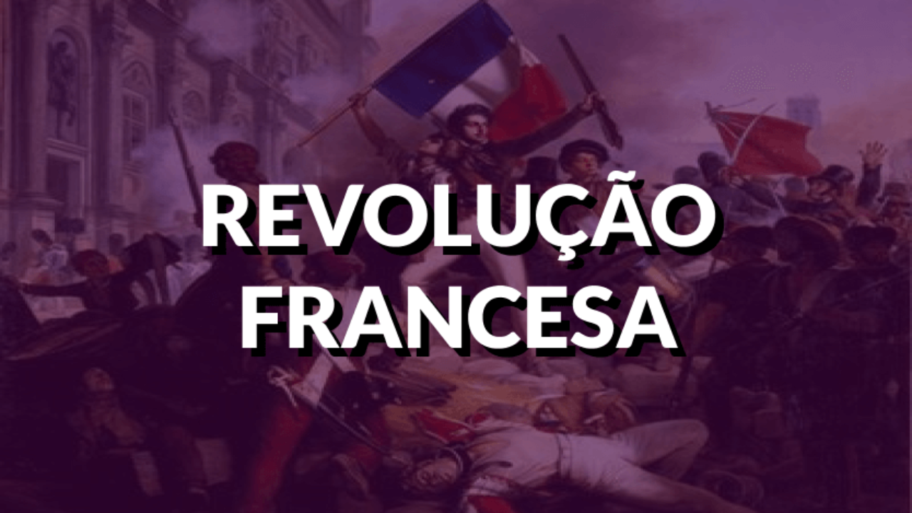 Revolução Francesa etapas, causas e consequências Revolução Francesa etapas, causas e consequências