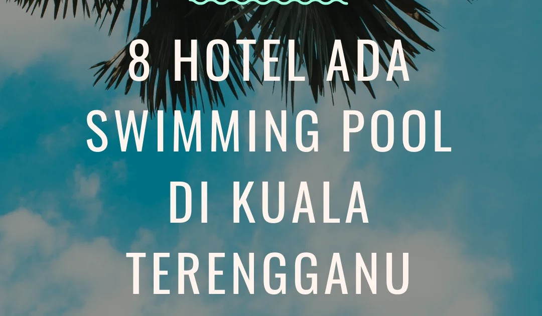 Terengganu di hotel best Best Hotels