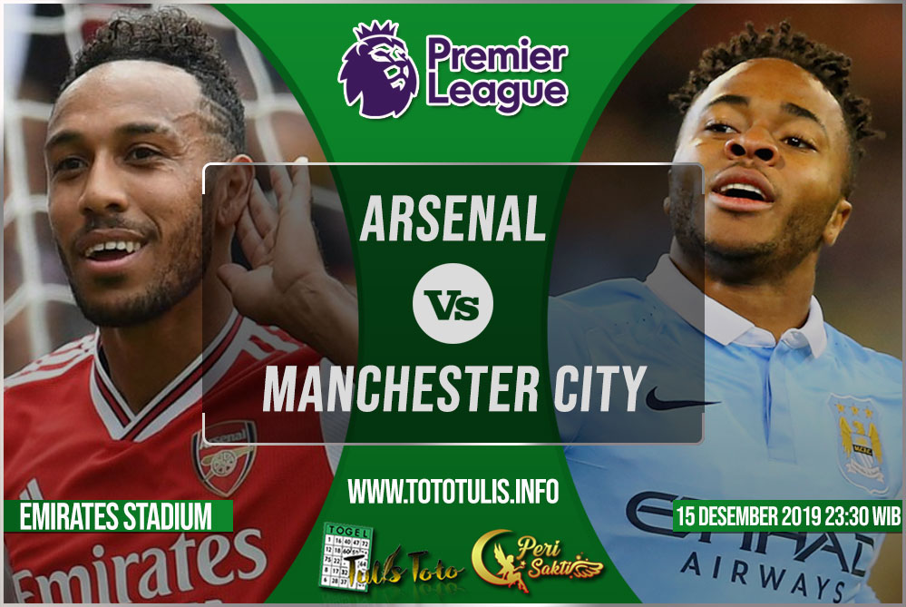 Prediksi Arsenal vs Manchester City 15 Desember 2019
