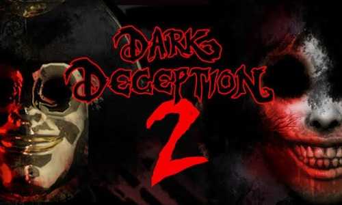 Download Dark Deception Chapter 2 Plaza Game For PC