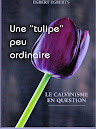 Une “tulipe” peu ordinaire