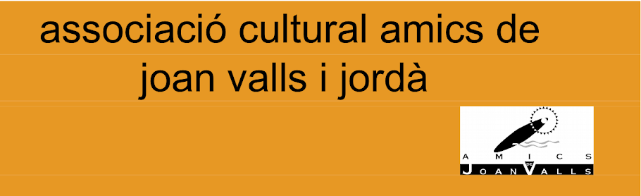 associació cultural amigues i amics de joan valls i jordà