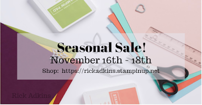 Check out all the great items on sale for a limited time during Stampin' Up!'s Seasonal Sale.  Going on Now through November 18, 2021!