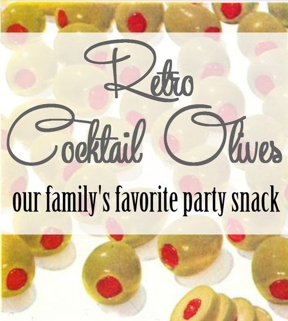 Retro Cocktail Olives Appetizer Recipe / VaVoom Vintage Vintage Fashion, Hair Tutorials and