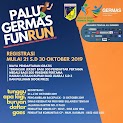 Palu Germas Fun Run • 2019