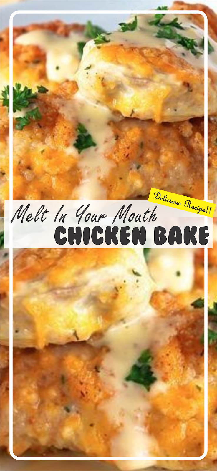 Melt In Your Mouth Chicken Bake | Floats CO