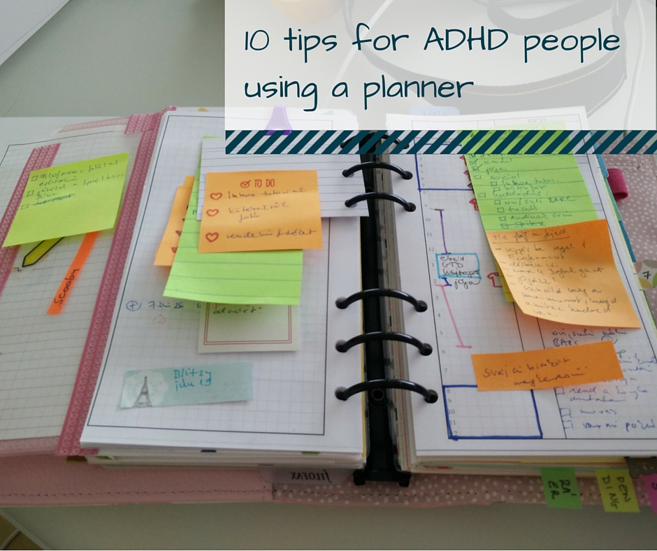 10 tips for ADHD people using a planner From Chaos to Order