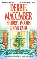 Review: That Holiday Feeling by Debbie Macomber, Sherryl Woods, Robyn Carr (e-book)