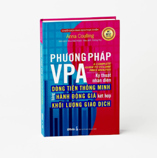 Phương pháp VPA - Kỹ thuật nhận diện Dòng Tiền Thông Minh bằng Hành Động Giá kết hợp Khối Lượng Giao Dịch ebook PDF EPUB AWZ3 PRC MOBI