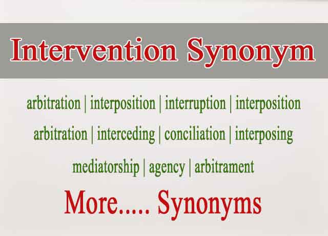 178 Best Intervention Synonym and Similar Words