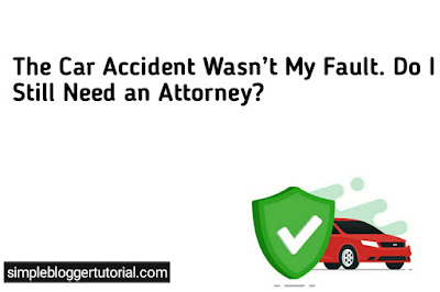 the-car-accident-wasnt-my-fault-do-i.