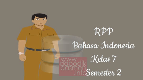 Rpp Bahasa Indonesia Kelas 7 Smp Mts Semester 2 Revisi Terbaru