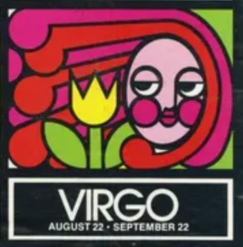Oh, by the way…: Happy Birthday Virgo!