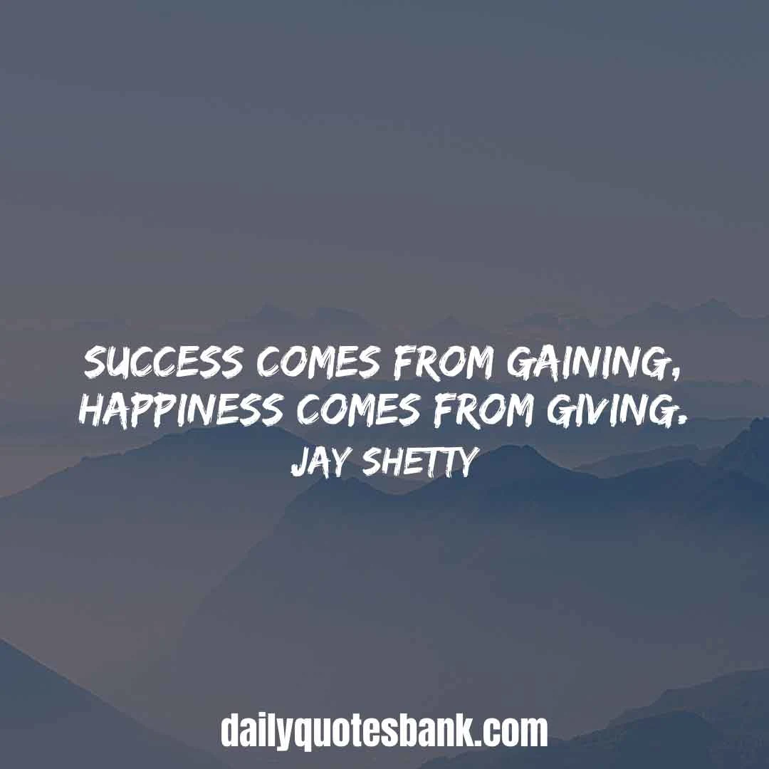 Jay Shetty Quotes About Success