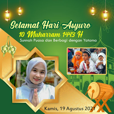 Twibbon Selamat Hari Asyuro 10 Muharram 1443