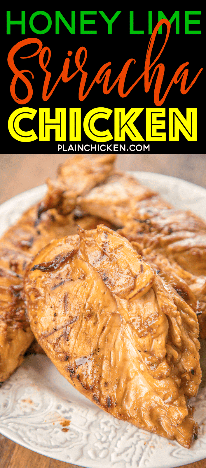 Honey Lime Sriracha Chicken Plain Chicken®