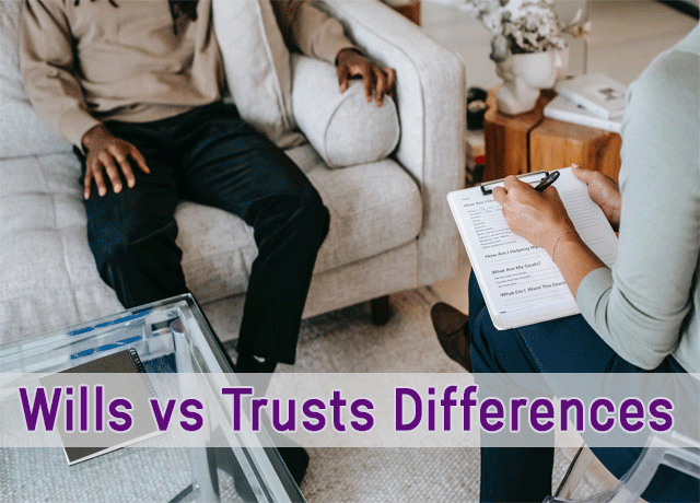 Wills vs Trusts Differences Explained