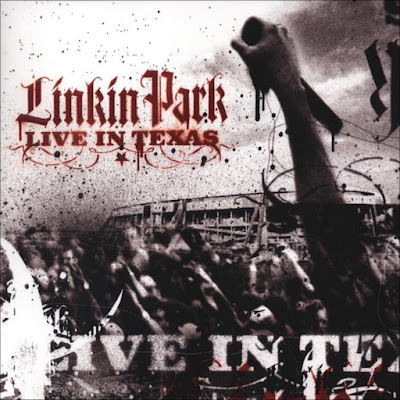 Linkin Park, Live in Texas, Chester Bennington, Mike Shinoda, Papercut, One Step Closer, Faint, Numb