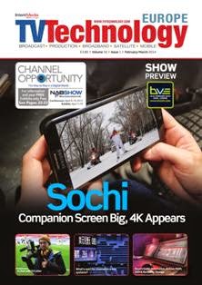 TVTechnology Europe 2014-01 - February & March 2014 | ISSN 2053-6682 | TRUE PDF | Bimestrale | Professionisti | Broadcast | Comunicazione
TVTechnology Europe is the technical resource for the broadcast media professional.