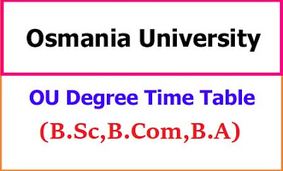 OU Degree Time Table 2023 OU Degree Time Table 2023
