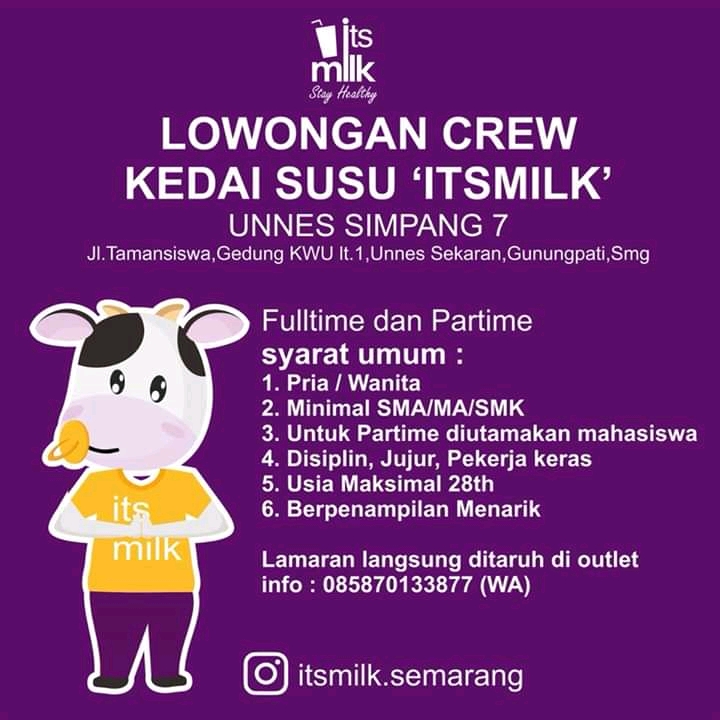 Lowongan Kerja Crew Di Kedai Susu Itsmilk Semarang Juni 2019 Part Time Dan Full Time Loker Swasta