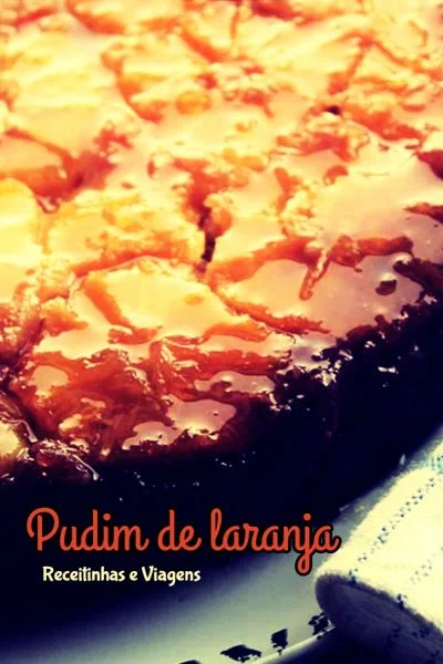 Receita de pudim de laranja