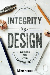 Integrity by Design: Working and Living Authentically