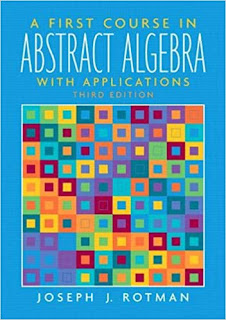 First Course in Abstract Algebra with Applications ,3rd Edition