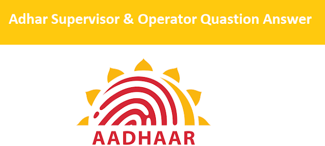 Aadhar Supervisor | Operator All Question Answer PDF Download 2 adhar supervisor operator all quastion answer pdf download