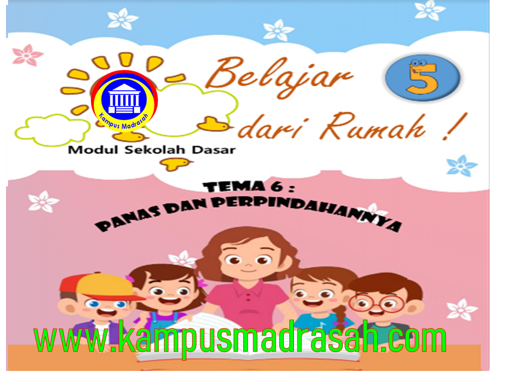 Modul Bdr Kota Tasikmalaya Tema 6 Semester 2 Kelas 5 Sd Mi Kurikulum 2013