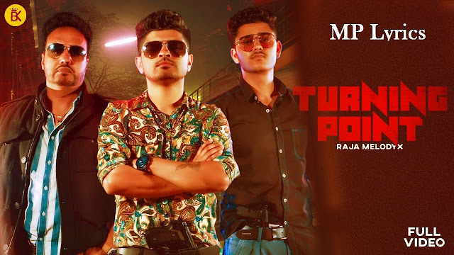 Turning Point RAJA Lyrics