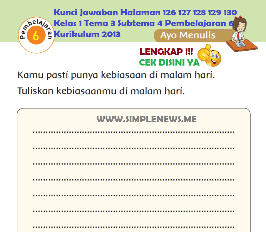 Kunci Jawaban Halaman 126 127 128 129 130 Kelas 1 Tema 3 Subtema 4 Pembelajaran 6 Kurikulum 2013 www.simplenews.me