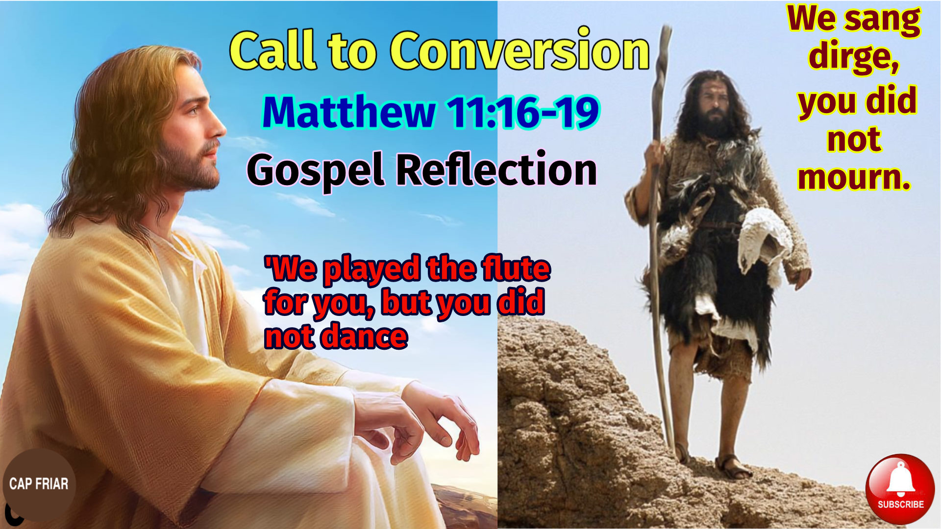 A Call To Conversion Matthew 11 16 19 a-call-to-conversion-matthew-11-16-19