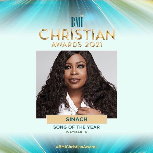 SINACH BECOMES FIRST AFRICAN BMI CHRISTIAN ‘SONG OF THE YEAR’ WINNER – WAY MAKER