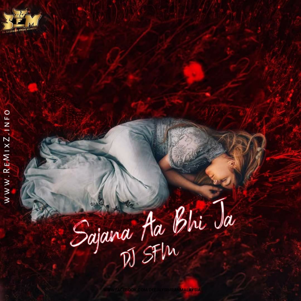 sajna-aa-bhi-ja-dj-sfm-remix.jpg sajna-aa-bhi-ja-dj-sfm-remix.jpg