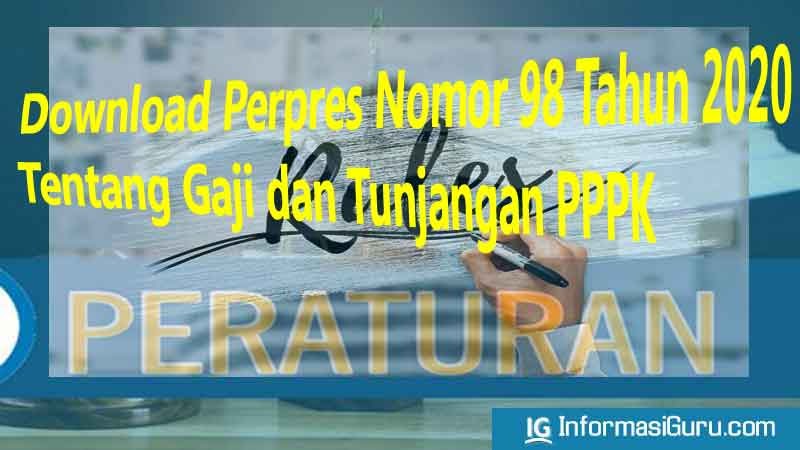 Perpres No 98 Tahun 2020 Tentang Gaji Dan Tunjangan Pppk I Pdf Informasiguru Com