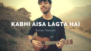 Download Kabhi Aisa Lagta Hai By Karan Nawani Mp3 At the age of 24 he achieved his goal of becoming an popular. infinitesongs4u blogger