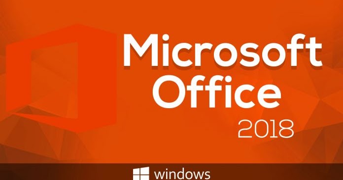 Pacote Office 2018 Crackeado