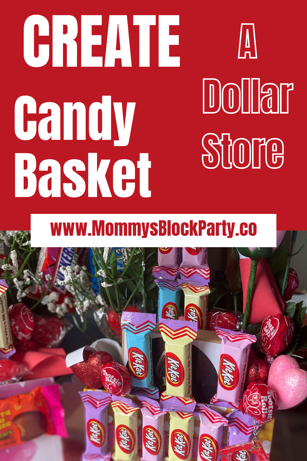 Dollar Tree Valentine's Candy Basket Mommy's Block Party