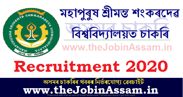 Mahapurusha Srimanta Sankaradeva Viswavidyalaya, Nagaon Recruitment 2020